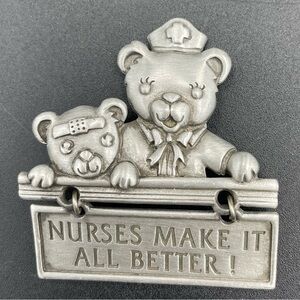 JJ Signed Silver Tone Nurses Make It All Better Teddy Bear Brooch Pin